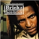 Brickz - Face-Brick